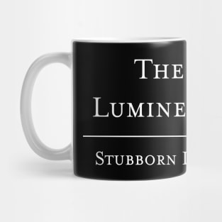 Stubborn Love - The Lumineers Mug